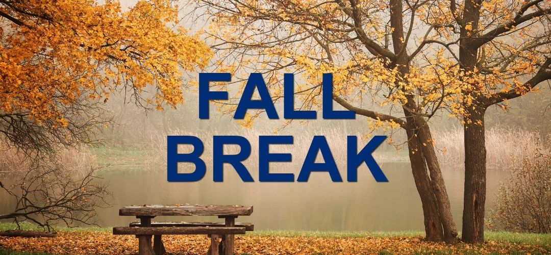 Fall Break No Classes Technical College